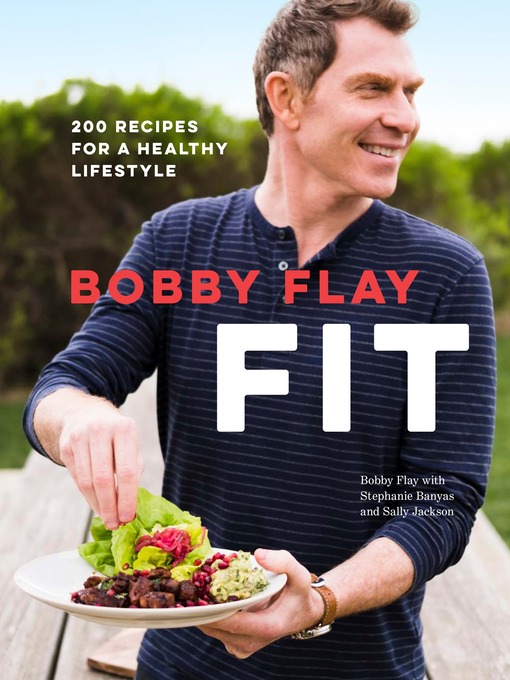 Title details for Bobby Flay Fit by Bobby Flay - Available